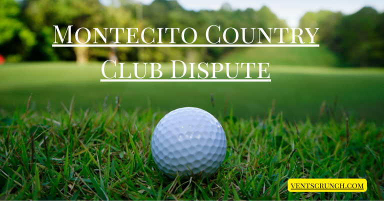 How the Montecito Country Club Dispute Could Shape Future Real Estate Laws
