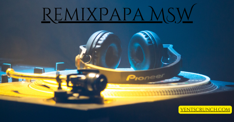 RemixPapa MSW Explained: Everything You Need to Know
