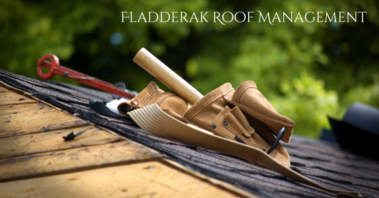 Fladderak Roof Management: Proactive Care for a Safer, Stronger Roof