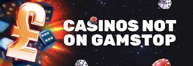 Exploring Casinos Not Registered on Gamstop -1756489732