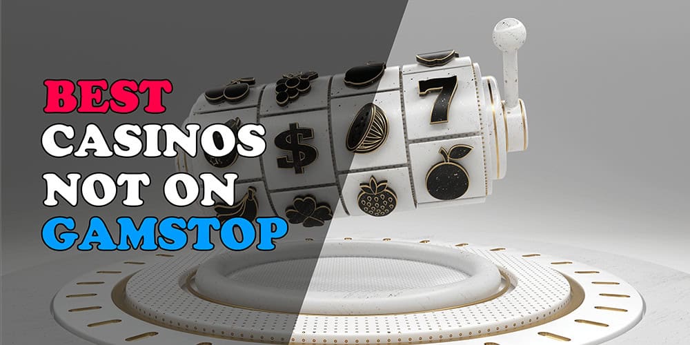 Exploring Casinos Not Registered on Gamstop -328430732 Exploring Casinos Not Registered on Gamstop -328430732